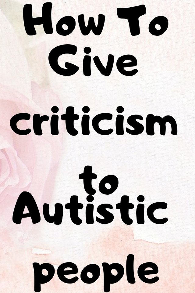 How To give feedback to autistic people.jpg