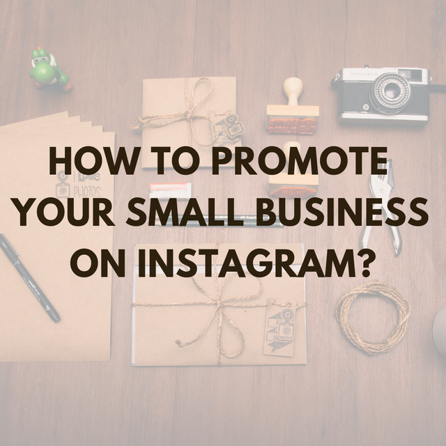 How to Promote Your Small Business on Instagram_.png