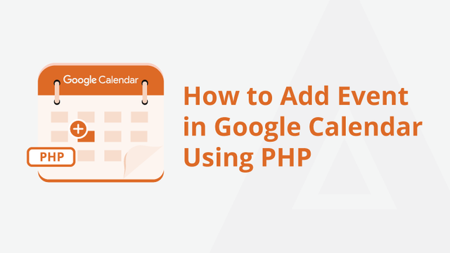 How-to-Add-Event-in-Google-Calendar-Using-PHP-Social-Share.png