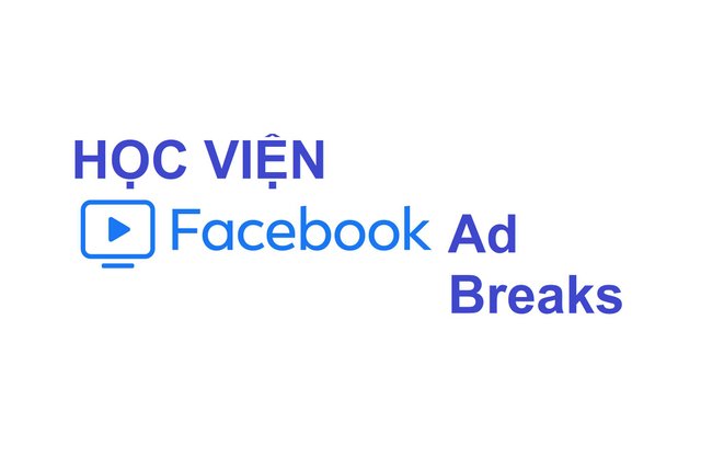 kiếm tiền online với Facebook AdBreaks