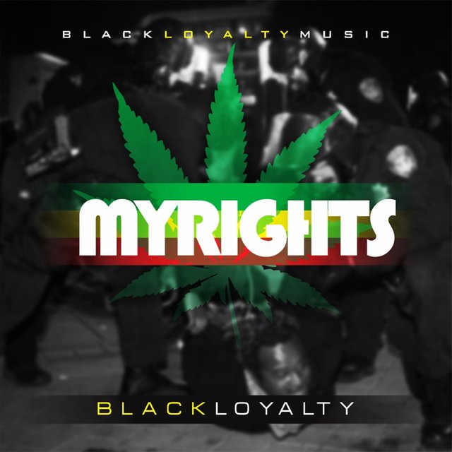 Black Loyalty My Rights Cover Art.jpg