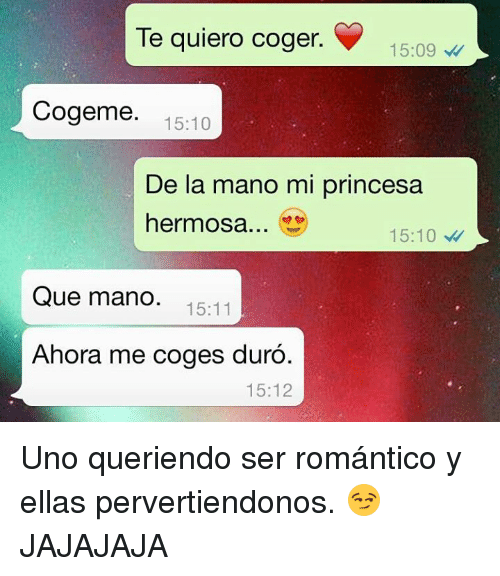 te-quiero-coger-15-09-cogeme-15-10-de-la-mano-mi-21955143.png