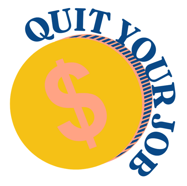 QUIT YOUR JOB.png