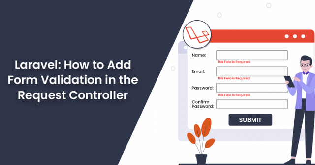 Laravel-How-to-Add-Form-Validation-in-the-Request-Controlle-950x500.png