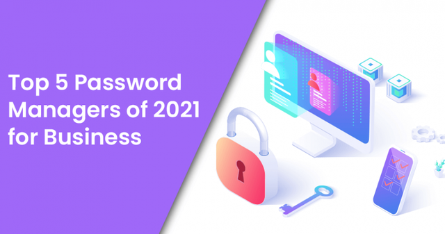 Top 5 Password Managers of 2021 for Business.png