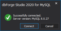 dbforge-studio-for-mysql-connection-success.png