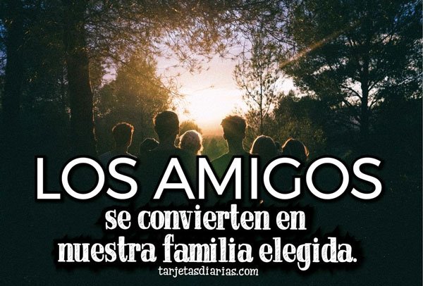 LOS-AMIGOS-SE-CONVIERTEN-EN-NUESTRA-FAMILIA-ELEGIDA.jpg