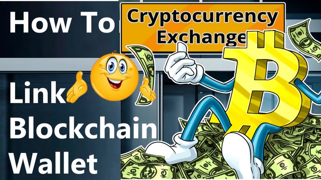 How To Link Blockchain Wallet To Crypto Exchange By Crypto Wallets Info.jpg