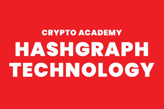 steemit crypto academy - HASHGRAPH TECHNOLOGY.jpg