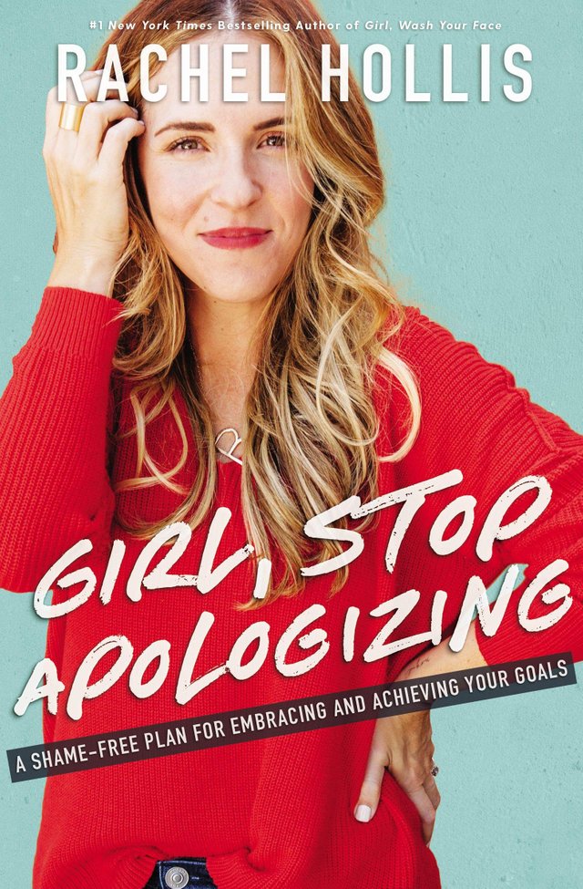 Girl Stop Apologizing.jpg