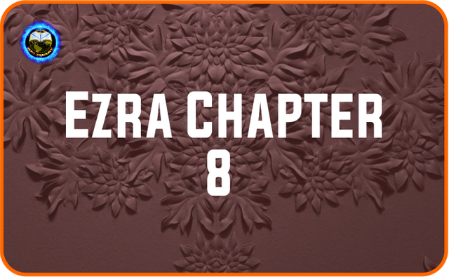 Ezra Chapter 8.png