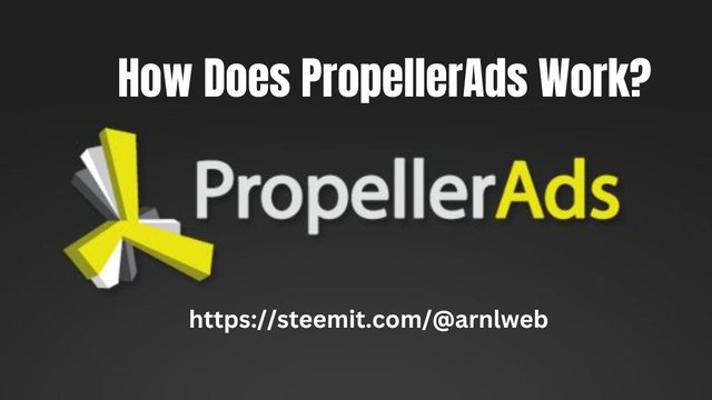 How Does PropellerAds Work.jpg