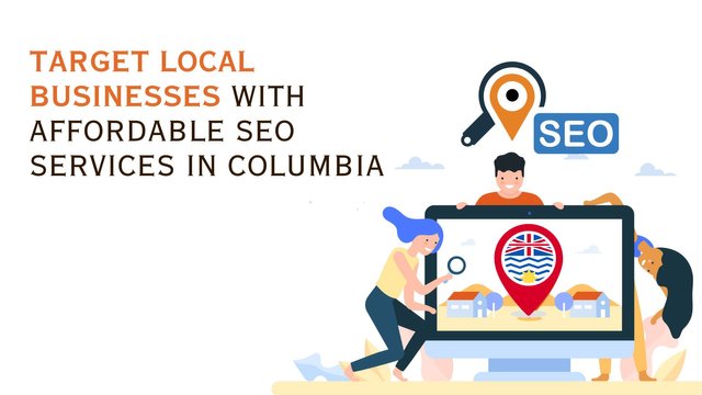 Target Local Businesses with Affordable SEO Services in Columbia.jpg