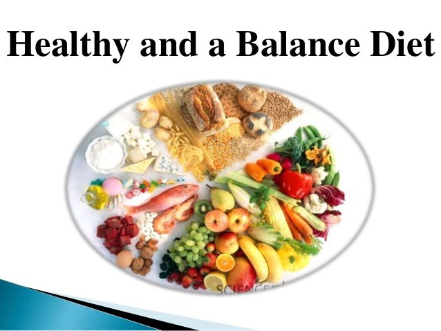 healthy-and-a-balance-diet-1-638.jpg
