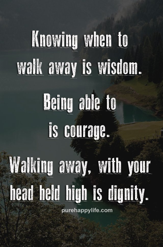 1529705014-life-quote-walk-away.jpg