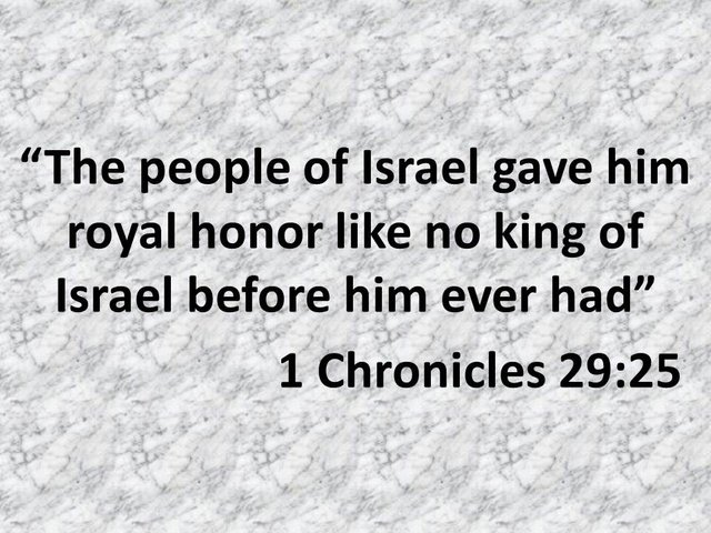 Solomon, the wise ruler. The people of Israel gave him royal honor like no king of Israel before him ever had. 1 Chronicles 29,25.jpg