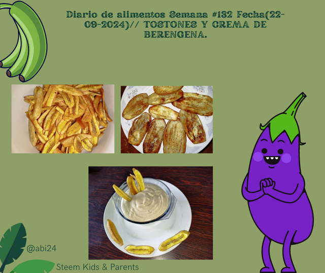 Diario de alimentos Semana #132 Fecha(22-09-2024) TOSTONES Y CREMA DE BERENGENA..png