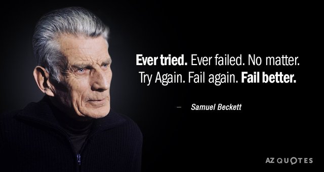 Quotation-Samuel-Beckett-Ever-tried-Ever-failed-No-matter-Try-Again-Fail-again-2-19-17.jpg