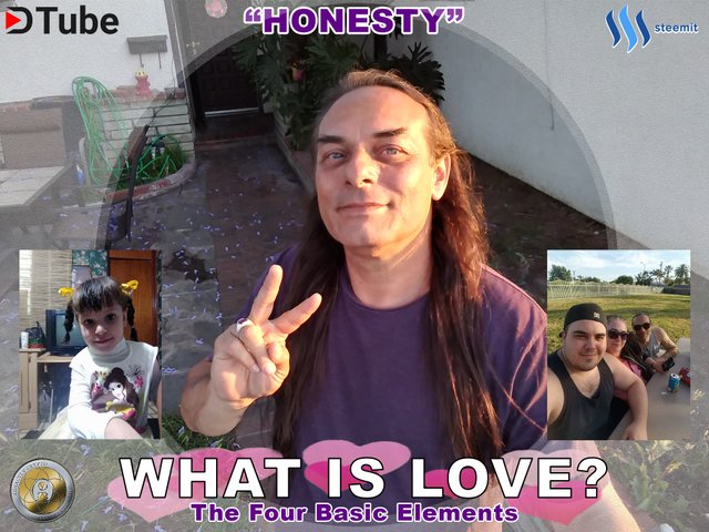 jeronimorubio, what is love, inspiration, dtube, four elements, steemit, adsactly, love, life, relationships 3 honesty.jpg