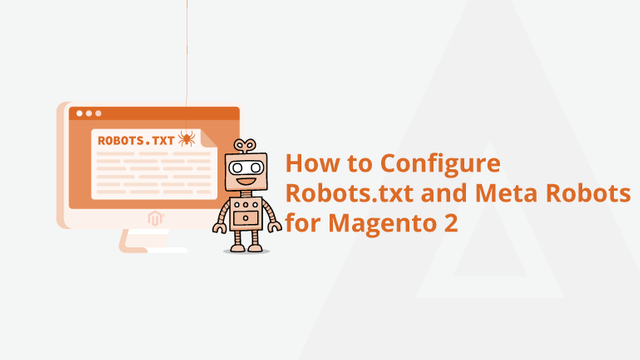 1How-to-Configure-Robots.txt-and-Meta-Robots-for-Magento-2-Social-Share.png