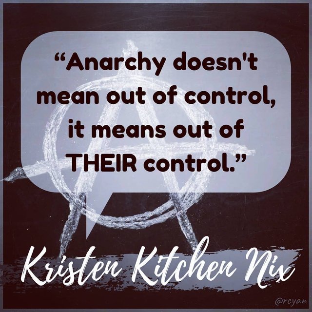 anarchy-means-out-of-their-control.jpg