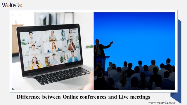 Difference between Online conferences and Live meetings.jpg