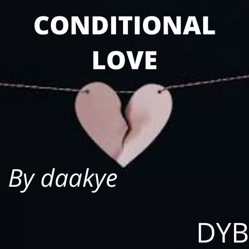 CONDITIONAL LOVE.png