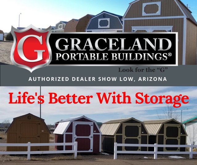 Graceland Portable Buildings Authorized Dealer Show Low Arizona.jpg