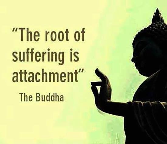 the-root-of-suffering-is-attachment-quote-1.jpg