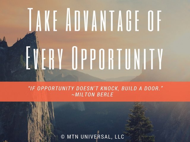 Take+Advantage+of+Every+Opportunity.jpg