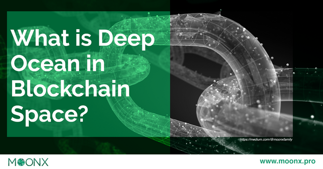 What is Deep Ocean in Blockchain Space_.png