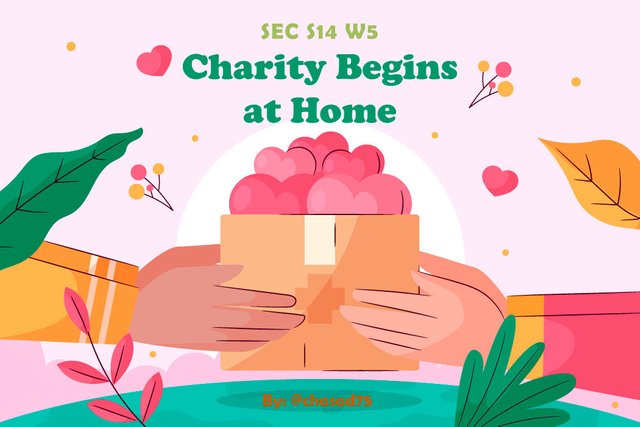 SEC14 WK#3 Charity Begins At Home.jpg
