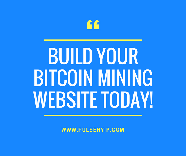 Build your bitcoin mining website Today!.png