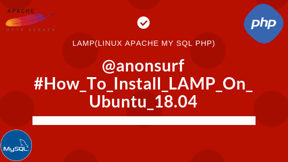 how_to_install_lamp_on_ubuntu_18.04(1).png