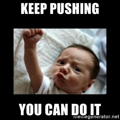 keep-pushing-you-can-do-it.jpg