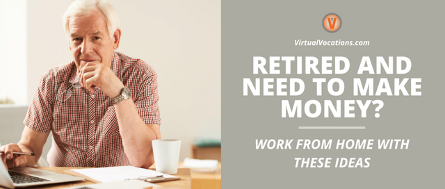 Retired-and-Need-to-Make-Money_-Work-From-Home-With-These-Ideas-1024x435.png