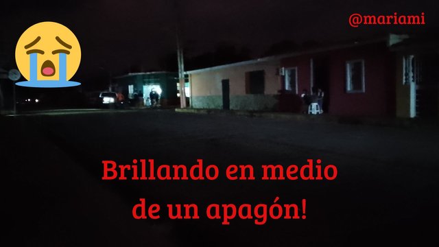 Brillando en medio de un apagón!.jpg