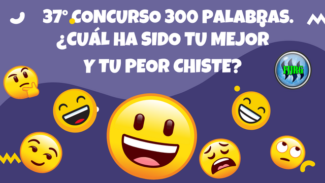 37° CONCURSO 300 PALABRAS. Cuéntame ¿Cuál ha sido tu mejor y tu peor chiste.png