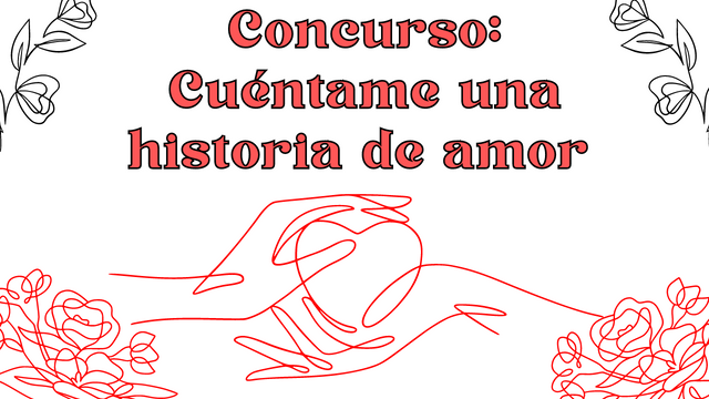 Concurso Cuéntame una historia de amor (1).png