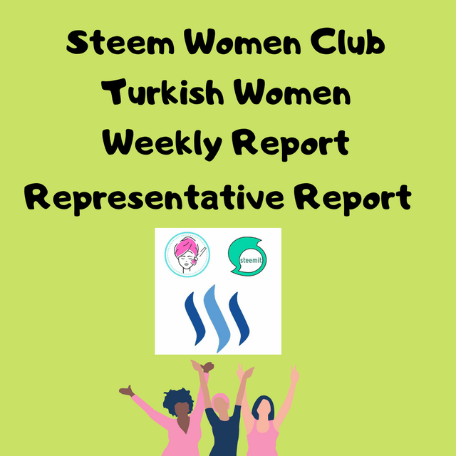 Steem Women Club Turkish Women Weekly Report (10).png