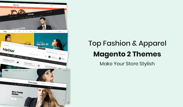 Top-Fashion-Apparel-Magento-2-Themes-Make-Your-Store-Stylish-800x470.png