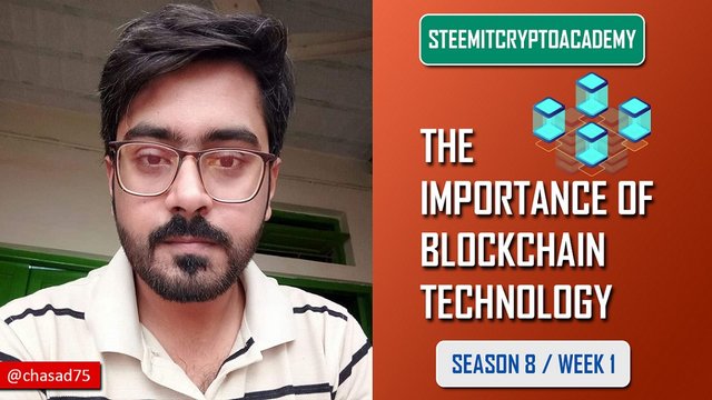 Steemit Crypto Academy Contest  S8W1 - The Importance Of Blockchain Technology.jpg