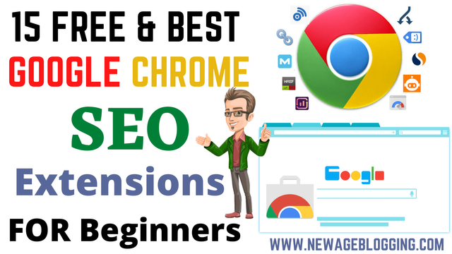 15 Amazing SEO Extensions For Chrome 2020 - Best SEO Extensions - NewAgeBlogging.png