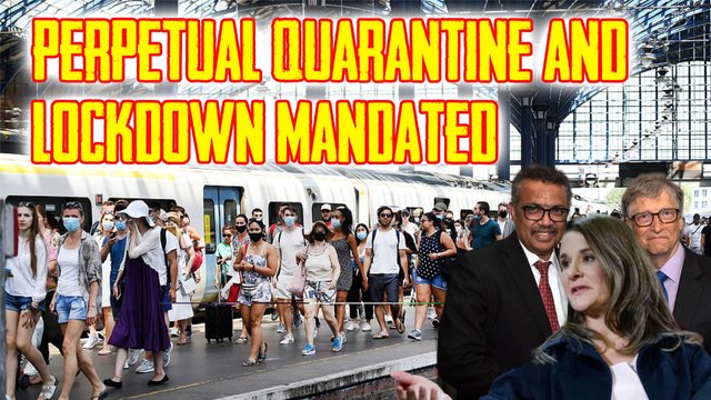 Perpetual Quarantine And Lockdown Mandated.jpg