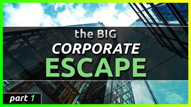 Big_Corporate_Escape.png