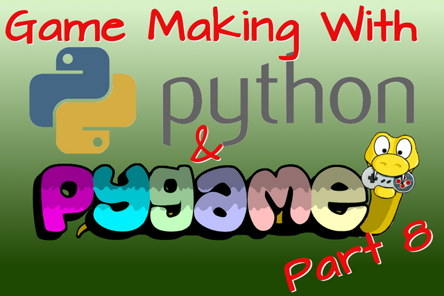 Game Making with Python and Pygame Part 8