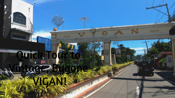 Quick Tour to Vintage, Bygone VIGAN!.png