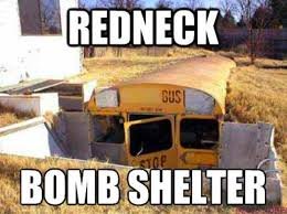 red neck bomb shelter.jfif