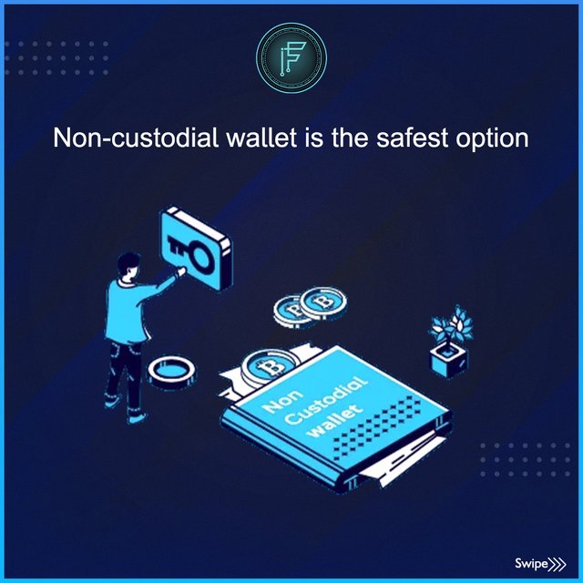 Non-custodial wallet is the safest option.jpg