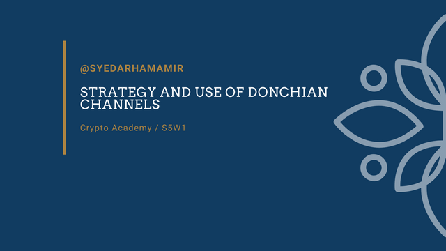 Strategy and use of Donchian Channels (1).png